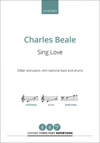 Sing Love For SABar And Piano (OUP)