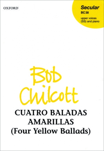 Cuatro Baladas Amarillas (Four Yellow Ballads)