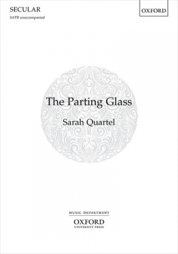The Parting Glass For SATB Unaccompanied (OUP)