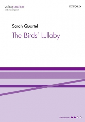 The Birds Lullaby For SATB Unaccompanied (OUP)