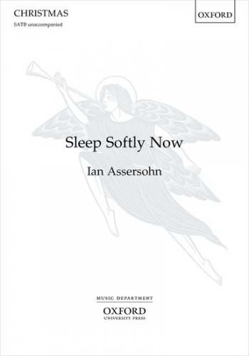 Sleep Softly Now for SATB unaccompanied