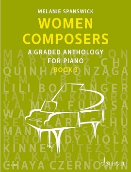 Women Composers A Graded Anthology For Piano Book 3