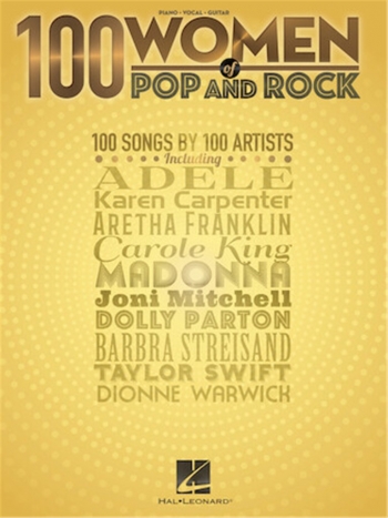 100 Women Of Pop And Rock: Piano Vocal Guitar