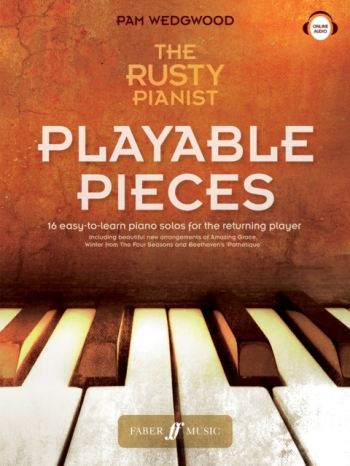 The Rusty Pianist: Playable Pieces Piano Solo (Pam Wedgwood) (Faber)