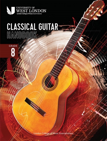 London College Of Music (LCM) Classical Guitar Handbook 2022 Grade 8