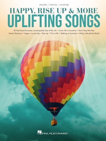 Happy, Rise Up & More Uplifting Songs: Piano Vocal Guitar