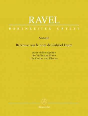 Sonata: Berceuse Sue Le Nom De Gabriel Faure: Violin & Piano (Barenreiter)