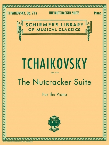 Nutcracker Suite Op.71a: Piano (Schirmer)