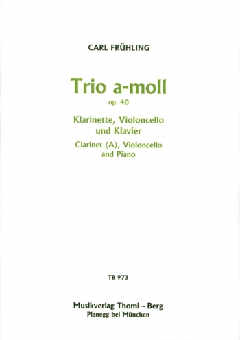 Clarinet Trio: Op.40: Clarinet Cello & Piano (Thomi Berg)