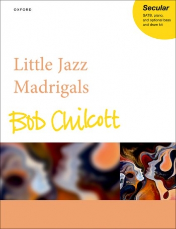 Little Jazz Madrigals: Vocal Satb (OUP)