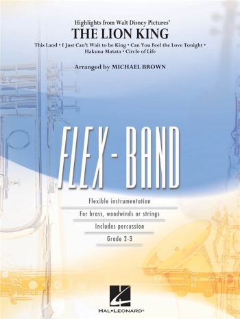 Flex Band: Highlights From The Lion King : Flexible Band: Score And Parts