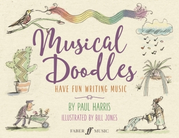 Musical Doodles: Have Fun Writing Music (Harris)