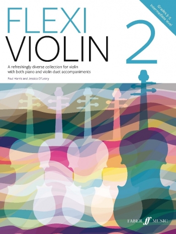 Flexi Violin 2 Grade 3-5 : Violin & Piano Or Violin Duet