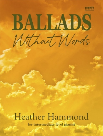 Ballads Without Words: Piano