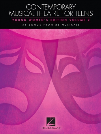 Contemporary Musical Theatre For Teens - Young Women's Edition Volume 2