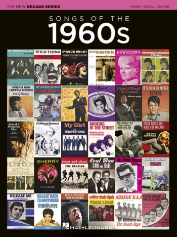 The New Decade Series: Songs Of The 1960s: Piano Vocal Guitar