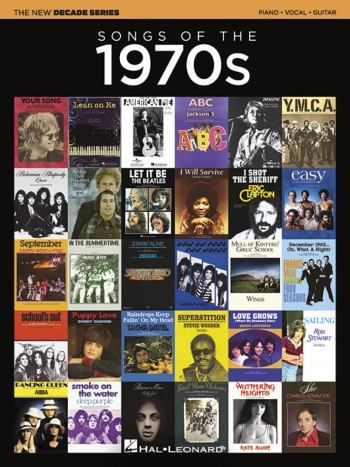 The New Decade Series: Songs Of The 1970s: Piano Vocal Guitar