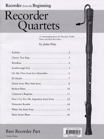 Recorder From The Beginning: Recorder Quartets: Descant Recorder Part (John Pitts)