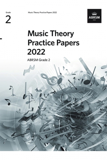 ABRSM Music Theory Practice Papers 2022 Grade 2