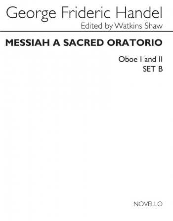 Messiah Part For Oboes 1 And 2  (Edited By Watkins Shaw) (Novello)