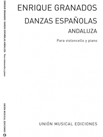 Danza Espanola No.5 Andaluza: Cello And Piano (UME)