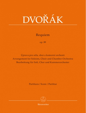 Requiem: Op.89: Full Score: Solo Choir & Chamber Orchestra (Barenreiter)