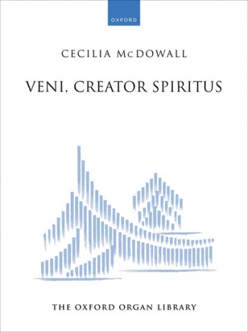 Veni, Creator Spiritus: Organ (OUP)