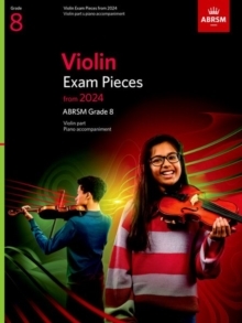 ABRSM Violin Exam Pieces Grade 8 2024 Violin Part & Piano Accompaniment