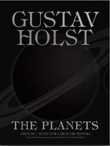 The Planets Facsimile Edition (Orchestra)