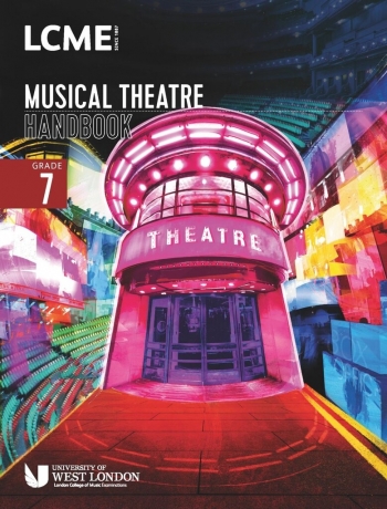 LCME Musical Theatre Handbook 2023: Grade 7