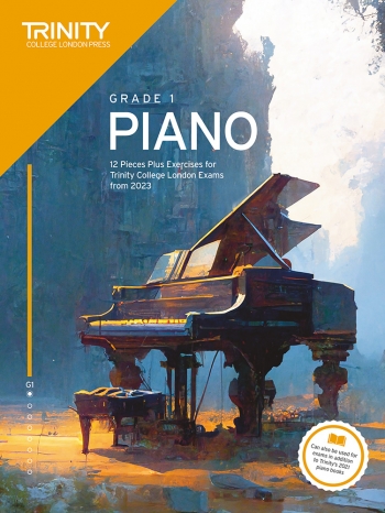 Trinity College London Piano Exam Pieces Plus Exercises From 2023: Grade 1 (Piano Solo)