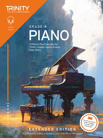 Trinity College London Piano Exam Pieces Plus Exercises From 2023: Grade 4: Extend Edition