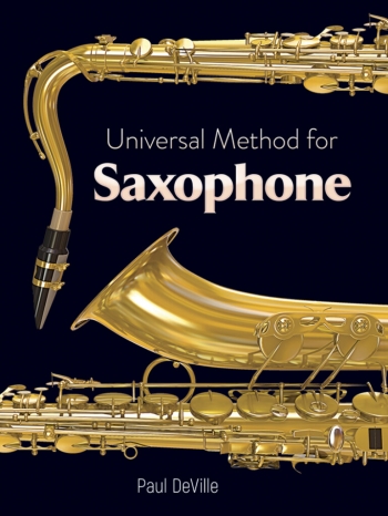 Universal Method For Saxophone: Saxophone Tutor (Deville)