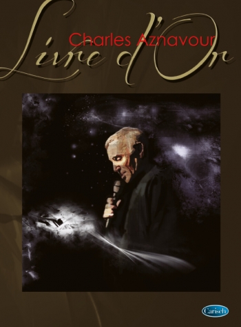 Charles Aznavour: Livre D'Or: Piano Vocal Guitar