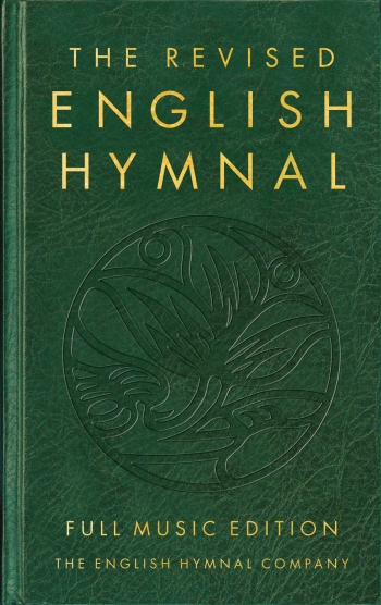 Revised English Hymnal: Hymn Book: Full Edition (Revised 2023)