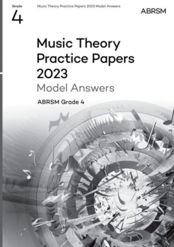 ABRSM Music Theory Practice Papers Model Answers 2023 Grade 4