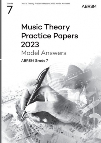 ABRSM Music Theory Practice Papers Model Answers 2023 Grade 7