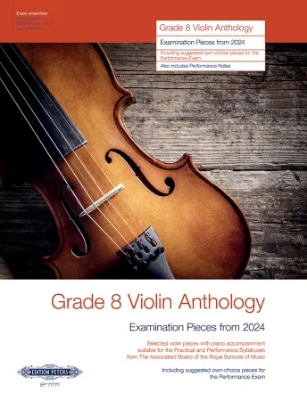 Violin Anthology Grade 8 Violin Anthology From 2024 (Peters)