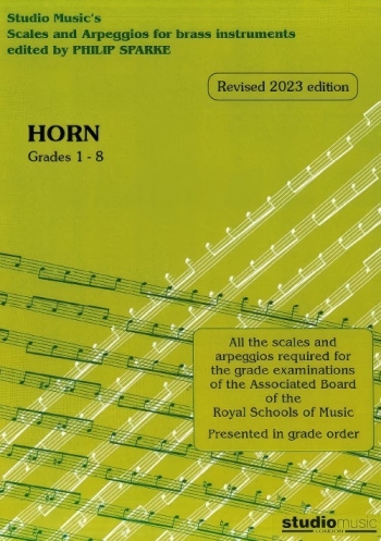 Scales And Arpeggios French Horn: Grade 1-8  (2023)