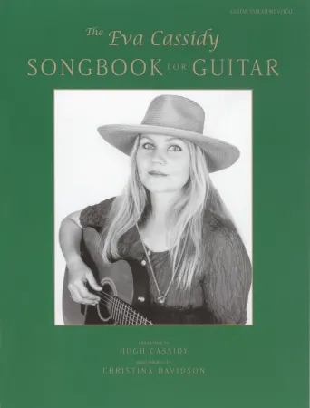 The Eva Cassidy Songbook: Guitar Tab