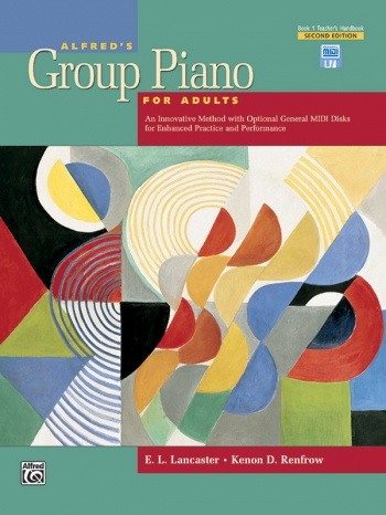 Alfred's Group Piano For Adults, Book 1 (Teachers Book)