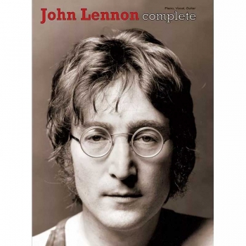 John Lennon Complete: Piano Vocal & Guitar