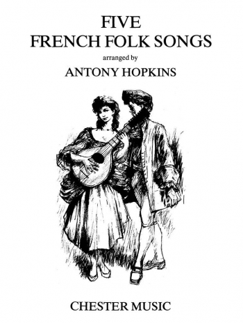 Five French Folk Songs Solo Song (Chester)