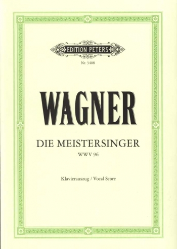 The Mastersingers Of Nuremberg: Vocal Score (Peters)