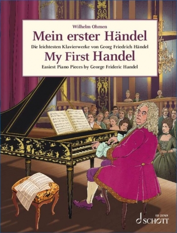 My First Handel: Easiest Piano Pieces By George Frideric Handel (Schott)