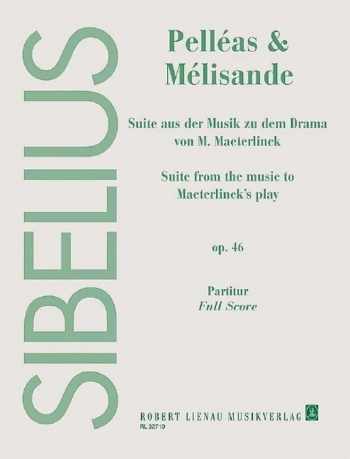 Pelleas Et Melisande Op. 46 Conductor Score