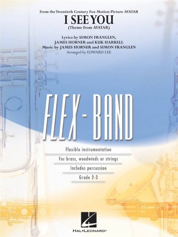 Flex Band: I See You (Theme From “Avatar”): Flexible Band: Score & Parts