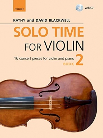 Solo Time For Violin Book 2 With CD 16 Concert Pieces (Blackwell) (OUP)