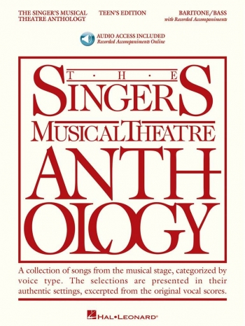 Singers Musical Theatre Anthology: Teens Edition: Baritone/Bass: Book & Audio