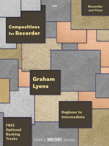 Compositions For Recorder: Recorder & Piano: Book & Audio (Lyons)